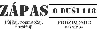 Zápas o duši č. 118
